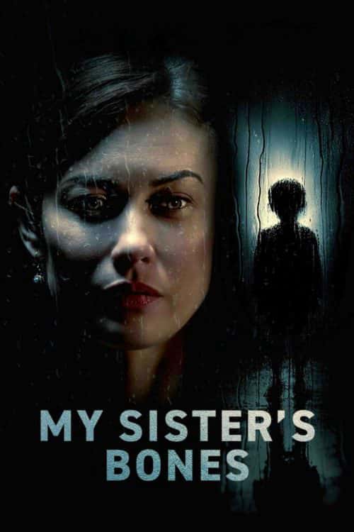 My Sister's Bones