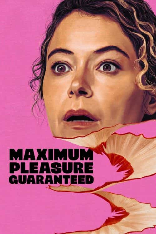 Maximum Pleasure Guaranteed