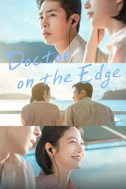 Doctor on the Edge