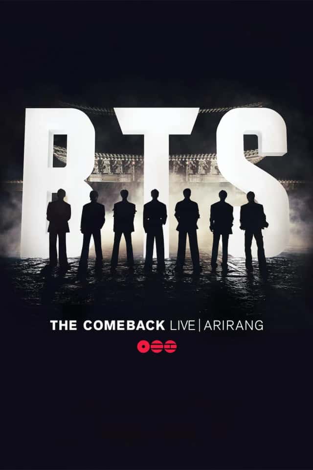 BTS: The Comeback Live - Arirang