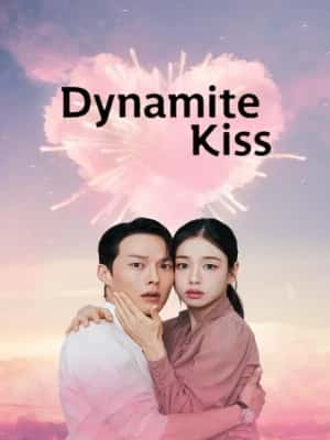 Dynamite Kiss