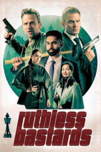 Ruthless Bastards