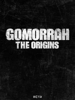 Gomorrah: The Origins