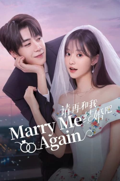 Marry Me Again
