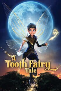 A Tooth Fairy Tale